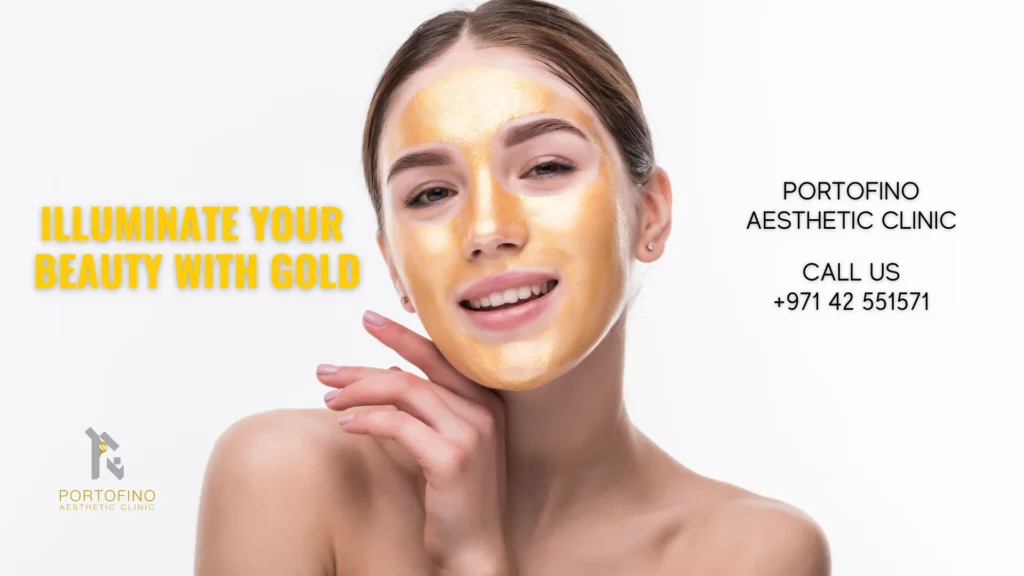 Luxurious Gold Facial Treatment, Dubai- Portofino Aesthetic Clinic